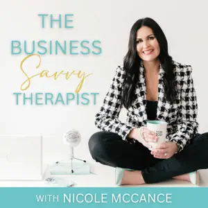 The Business Savvy Therapist