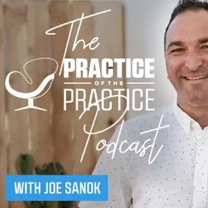 The Practice of the Practice Podcast